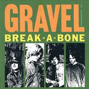 Break-A-Bone - Gravel