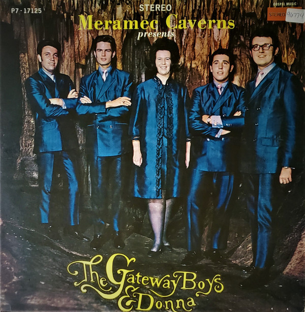 Album herunterladen The Gateway Boys & Donna - Meramec Caverns Presents