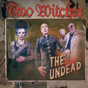 Two Witches – The Undead (2021, CD) - Discogs