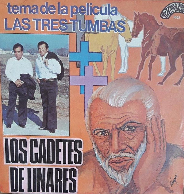 descargar álbum Download Los Cadetes De Linares - Tema De La Pelicula Las Tres Tumbas album