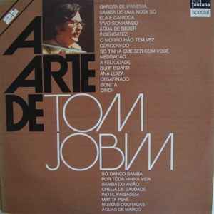 Antonio Carlos Jobim - A Arte De Tom Jobim album cover