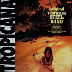 Tropicana - Original Tropicana Steel Band