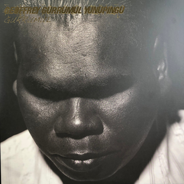 Geoffrey Gurrumul Yunupingu – Gurrumul (2009, Vinyl) - Discogs