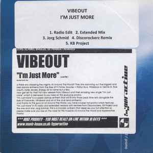 I'm Just More - Vibeout