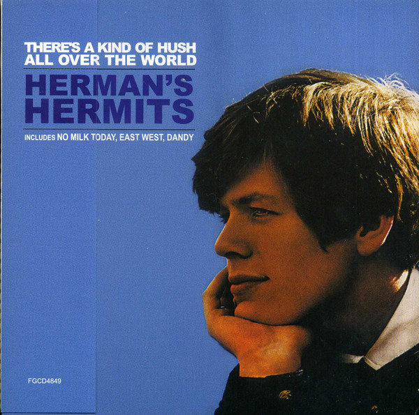 Herman's Hermits – There's A Kind Of Hush All Over The World (2001