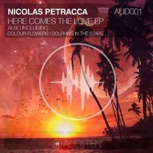Nicolas Petracca - Here Comes The Love EP album cover