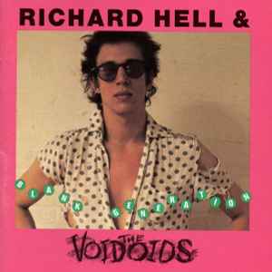 Blank Generation - Richard Hell & The Voidoids
