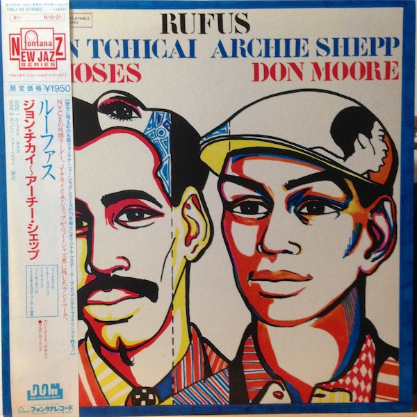 John Tchicai - Archie Shepp, J.C. Moses, Don Moore – Rufus (1966