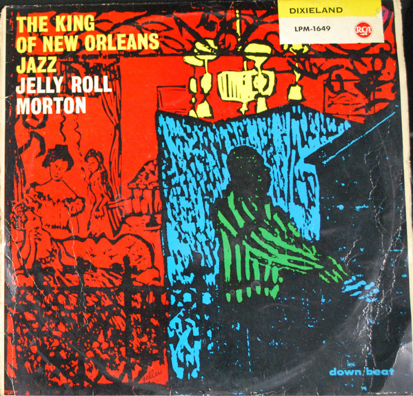 Jelly Roll Morton – The King Of New Orleans Jazz (1959, Vinyl