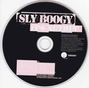 Sly Boogy – It's Nuthin' (2005, CD) - Discogs