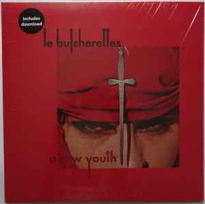 Le Butcherettes - A Raw Youth album cover