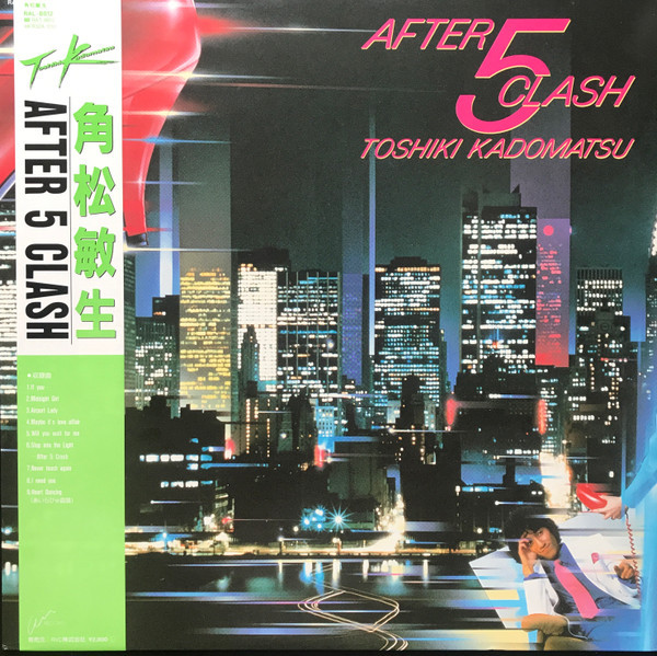 Toshiki Kadomatsu – After 5 Clash (1986, Obi, Vinyl) - Discogs