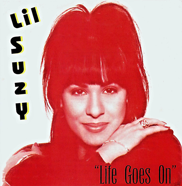 Lil Suzy – Life Goes On (1995, CD) - Discogs