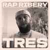 Rap Ribery - Tres