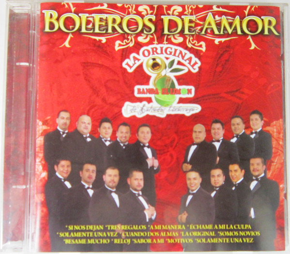 La Original Banda El Limón De Salvador Lizárraga – Boleros De Amor (2013,  CD) - Discogs