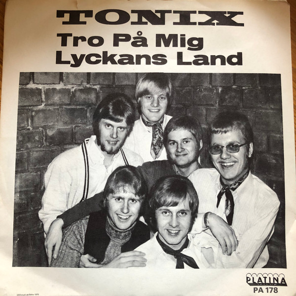 ladda ner album Tonix - Tro På Mig Lyckans Land