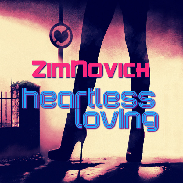 baixar álbum ZimNovich - Heartless Loving