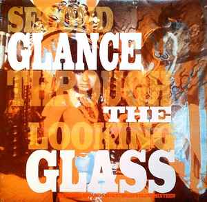 Incredible Sound Show Stories Volume Sixteen (Second Glance Through The Looking Glass) - Various