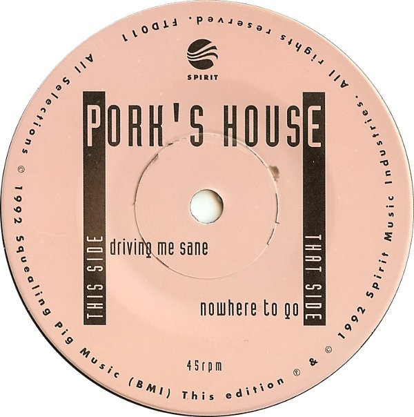 ladda ner album Pork's House - Nowhere To Go Driving Me Sane