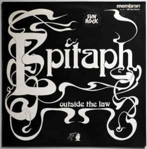 Epitaph – Outside The Law (1974, Vinyl) - Discogs