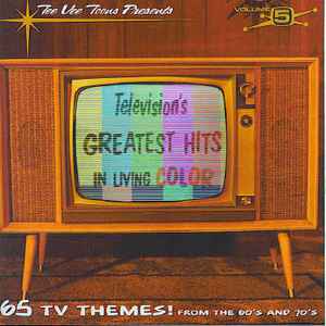 Various - Television's Greatest Hits Volume 5: In Living Color