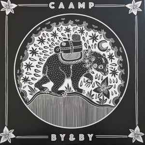 Caamp - By & By