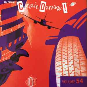 CMJ Presents Certain Damage! - Volume 54 - Various