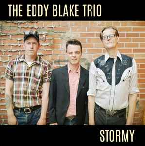 The Eddy Blake Trio - Stormy album cover