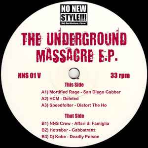 The Underground Massacre E.P. - Various