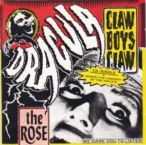 Claw Boys Claw - Dracula / The Rose album cover