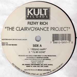 Filthy Rich - The Clairvoyance Project