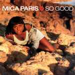 Mica Paris - So Good | Releases | Discogs