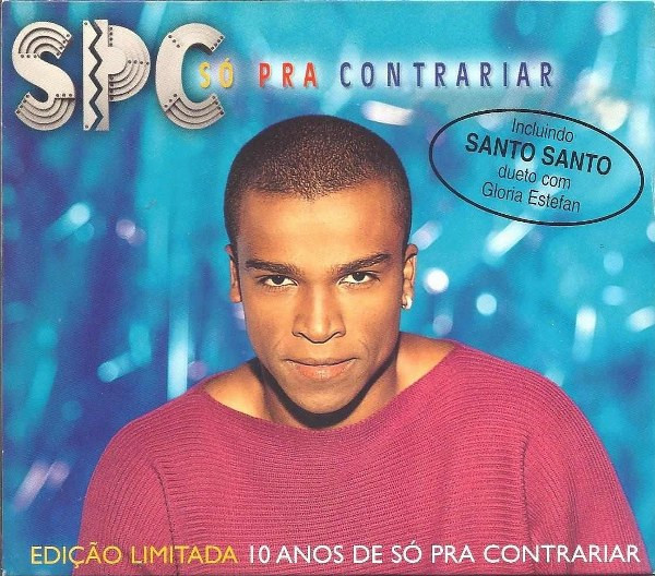 Cd Original: Spc - Só Pra Contrariar (Regis Danese, Alexandre Pires, Luiz  Claudio, Pagode, Samba), Item de Música Sony Bmg Usado 87281915