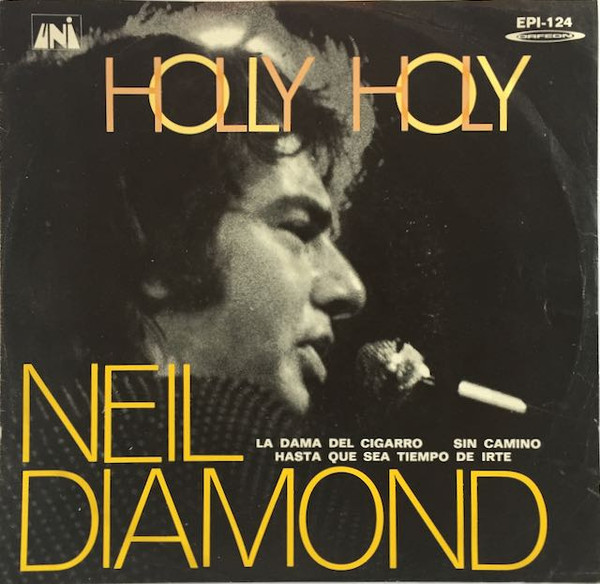 Neil Diamond - Holly Holy