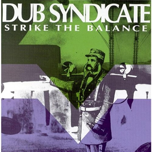 Dub Syndicate – Strike The Balance (1998, CD) - Discogs