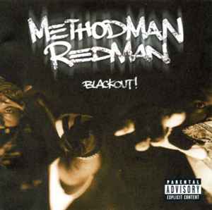 Blackout! - Method Man & Redman