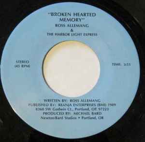 Ross Allemang & The Harbor Light Express - Broken Hearted Memory album cover