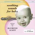 Cover of Soothing Sounds For Baby - Volume 3: 12 To 18 Months, 1997, CD