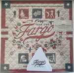 Cover of Fargo Year Two (Score And Songs From The Original MGM/FXP Television Series), 2016-06-25, Vinyl