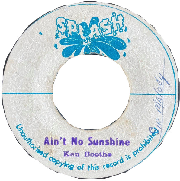 Ken Boothe – A'int No Sunshine (1972, Vinyl) - Discogs