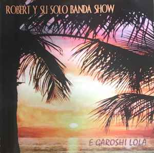 Robert Jeand'or - E Garoshi Lola album cover