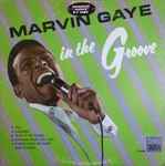 Marvin Gaye - In The Groove | Releases | Discogs