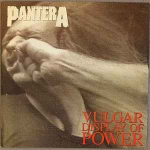 Pantera – Vulgar Display Of Power (1992, Vinyl) - Discogs
