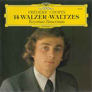14 Walzer · Waltzes - Frédéric Chopin - Krystian Zimerman
