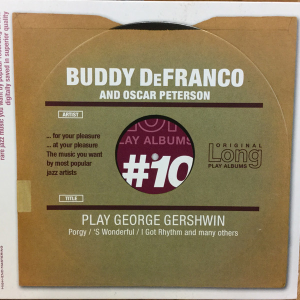 Buddy De Franco And Oscar Peterson - Play George Gershwin