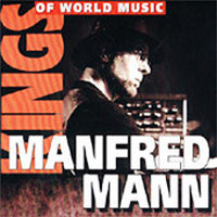 last ned album Manfred Mann - Kings Of World Music