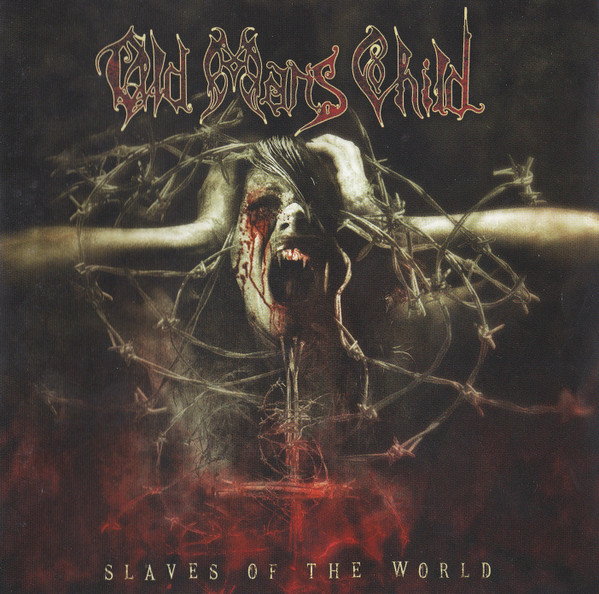 Old Man's Child - Slaves Of The World 2009 (Lossless + MP3)