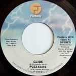 Glide / Pleasure