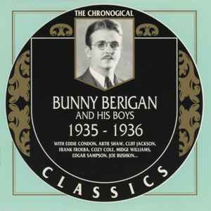 Bunny Berigan And His Boys - 1935-1936