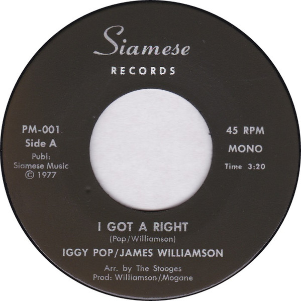Iggy Pop / James Williamson - I Got A Right | Releases | Discogs